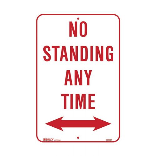 Brady No Standing Any Time Arrow Both Ways 300 x 450mm C2 Ref Aluminium