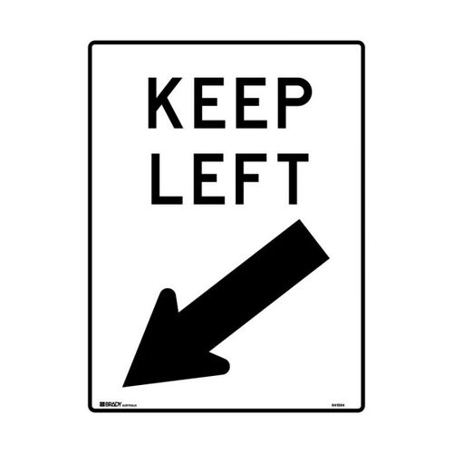 Brady Traffic Site Safety Sign - Keep Left 450 x 600mm Polypropylene