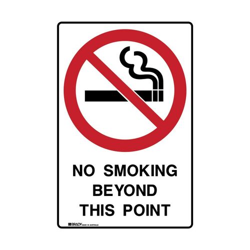 Brady No Smoking Beyond This Point 600 x 450mm UltraTuff Metal