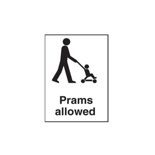 Brady Public Area Sign - Prams Allowed 300 x 450mm Metal