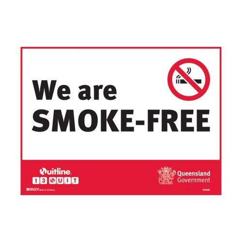 QLD State Sign - We Are Smoke-Free 180 x 250mm Self-Adhesive Vinyl